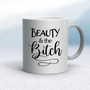 Beauty and the Bitch - Rude Mugs - Slightly Disturbed - Image 11 of 16
