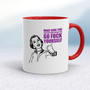 Before You Go Fuck Yourself - Rude Mugs - Slightly Disturbed - Image 6 of 10