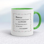 Behold The Field In Which I Grow My Fucks - Rude Mugs - Slightly Disturbed - Image 8 of 12