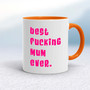 Best Fucking Mum Ever - Rude Mugs - Slightly Disturbed - Image 7 of 16