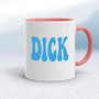 Blue Dick - Rude Mugs - Slightly Disturbed - Image 5 of 19