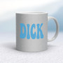 Blue Dick - Rude Mugs - Slightly Disturbed - Image 18 of 19