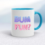 Bum Fun - Rude Mugs - Slightly Disturbed - Image 3 of 20