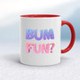 Bum Fun - Rude Mugs - Slightly Disturbed - Image 6 of 20