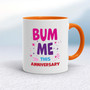 Bum Me This Anniversary - Rude Mugs - Slightly Disturbed - Image 7 of 12