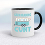 Caravanning Cunt - Rude Mugs - Slightly Disturbed - Image 2 of 18