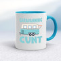 Caravanning Cunt - Rude Mugs - Slightly Disturbed - Image 3 of 18