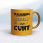 Caravanning Cunt - Rude Mugs - Slightly Disturbed - Image 10 of 18