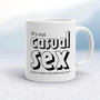 Casual Sex - Rude Mugs - Slightly Disturbed - Image 1 of 18