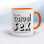 Casual Sex - Rude Mugs - Slightly Disturbed