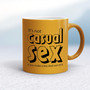 Casual Sex - Rude Mugs - Slightly Disturbed - Image 10 of 18