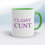 Classy Cunt - Rude Mugs - Slightly Disturbed - Image 8 of 12