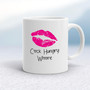 Cock Hungry Whore - Rude Mugs - Slightly Disturbed - Image 1 of 12