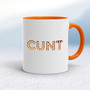 Cunt Lights - Rude Mugs - Slightly Disturbed