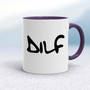 DILF - Rude Mugs - Slightly Disturbed