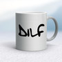 DILF - Rude Mugs - Slightly Disturbed - Image 9 of 14