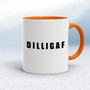DILLIGAF - Rude Mugs - Slightly Disturbed