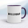 DILLIGAF - Rude Mugs - Slightly Disturbed