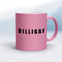 DILLIGAF - Rude Mugs - Slightly Disturbed - Image 15 of 15