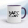 Daft Cunt - Rude Mugs - Slightly Disturbed - Image 8 of 16
