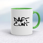 Daft Cunt - Rude Mugs - Slightly Disturbed - Image 9 of 16