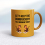 Dumbfuckery To A Minimum - Rude Mugs - Slightly Disturbed - Image 10 of 18