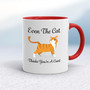 Even The Cat Thinks You're A Cunt - Rude Mugs - Slightly Disturbed - Image 6 of 14
