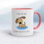 Even The Dog Thinks You're A Cunt - Rude Mugs - Slightly Disturbed - Image 5 of 14