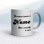 Everyone Knows A Name He's  She's Usually A Cunt - Rude Mugs - Slightly Disturbed - Image 9 of 28