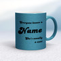 Everyone Knows A Name He's  She's Usually A Cunt - Rude Mugs - Slightly Disturbed - Image 33 of 33