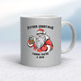 Father Christmas Thinks You're A ... Swearing - Rude Mugs - Slightly Disturbed - Image 17 of 54