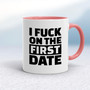 First Date - Rude Mugs - Slightly Disturbed - Image 5 of 16