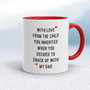 From The Child You Inherited - Rude Mugs - Slightly Disturbed - Image 6 of 36