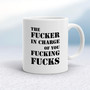 Fucker In Charge - Rude Mugs - Slightly Disturbed - Image 1 of 20