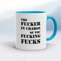 Fucker In Charge - Rude Mugs - Slightly Disturbed - Image 3 of 20