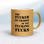 Fucker In Charge - Rude Mugs - Slightly Disturbed - Image 20 of 20