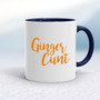Ginger Cunt - Rude Mugs - Slightly Disturbed - Image 4 of 14