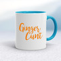 Ginger Cunt - Rude Mugs - Slightly Disturbed - Image 3 of 14