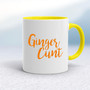 Ginger Cunt - Rude Mugs - Slightly Disturbed - Image 7 of 14