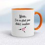Glad You Didnt Swallow - Rude Mugs - Slightly Disturbed - Image 7 of 18