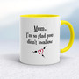Glad You Didnt Swallow - Rude Mugs - Slightly Disturbed - Image 10 of 18