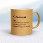 Grammar (n.) The Difference Between Knowing Your Shit - Rude Mugs - Slightly Disturbed - Image 18 of 18
