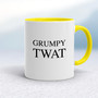 Grumpy Twat - Rude Mugs - Slightly Disturbed - Image 7 of 14