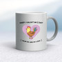 Happy Valentine's Day From Me - Rude Mugs - Slightly Disturbed - Image 9 of 28