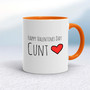 Happy Valentines Day Swearing - Rude Mugs - Slightly Disturbed