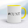 Hashtag Cunt - Rude Mugs - Slightly Disturbed - Image 7 of 14