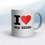 I Love My Dildo - Rude Mugs - Slightly Disturbed - Image 11 of 19
