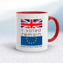 I Voted Remain Because I'm Not A Fucking Idiot - Rude Mugs - Slightly Disturbed - Image 6 of 14