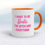 I Want To Be Barbie - Rude Mugs - Slightly Disturbed - Image 7 of 20