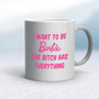 I Want To Be Barbie - Rude Mugs - Slightly Disturbed - Image 11 of 20
